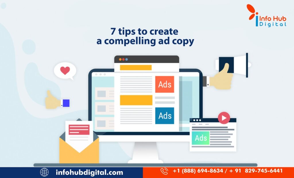 7 Tips to Create a Compelling Ad Copy, Ad Copy, Facebook ads, google ads, linkedin ads, creative ad copy, ad copy content writing