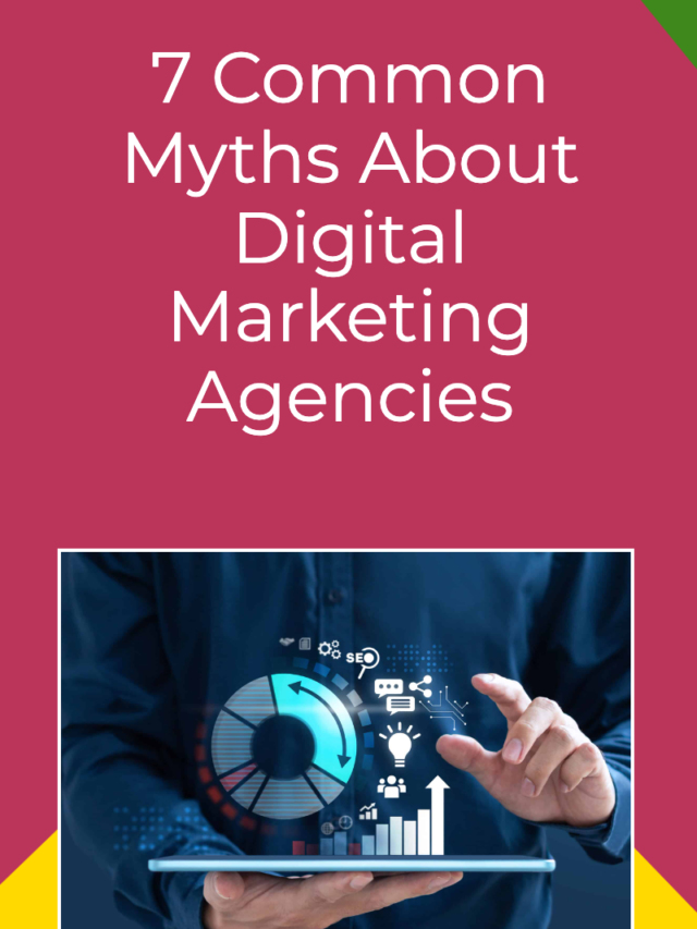 7-common-myths-about-digital-marketing-agencies