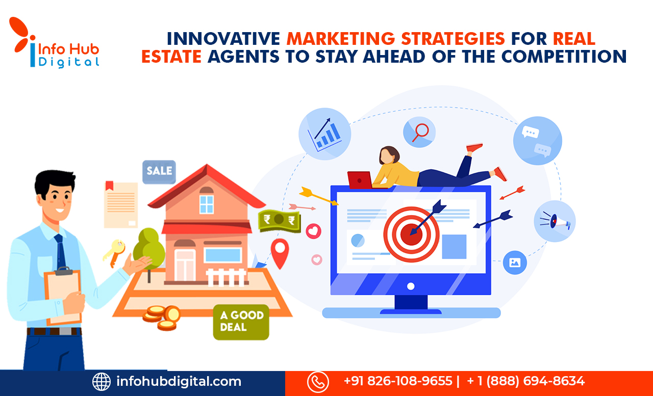 innovative-marketing-strategies-for-real-estate-agents-to-stay-ahead-of