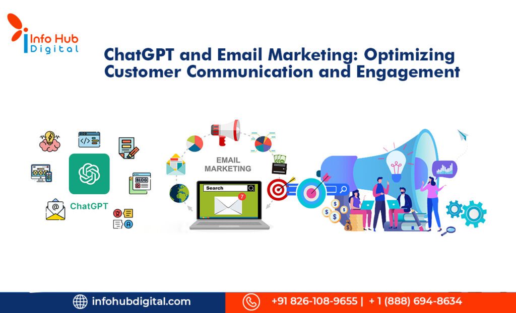 ChatGPT and Email Marketing Optimizing Customer Communication and Engagement