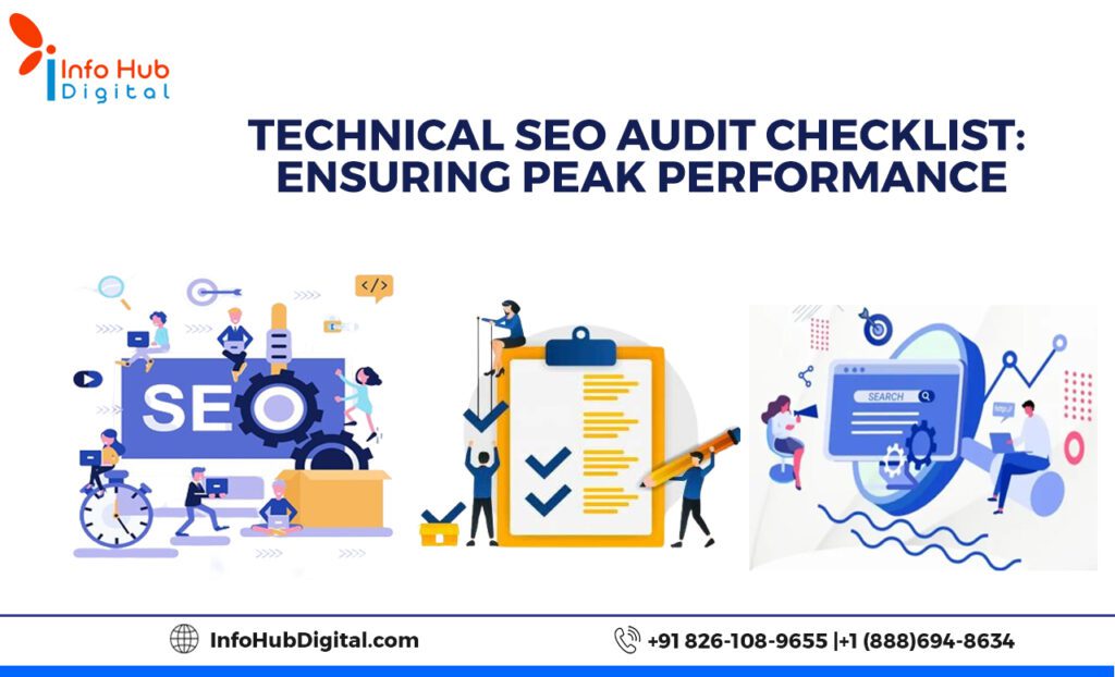 Technical SEO Audit Checklist: Ensuring Peak Performance