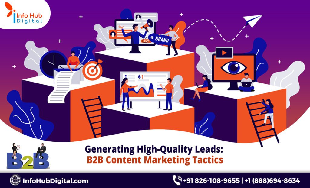 Discover innovative B2B content marketing tactics for lead generation. Get expert insights in our comprehensive guide.